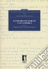 L'intervento pubblico nell'economia. A 150 anni dall'unificazione amministrativa italiana. Vol. 5 libro