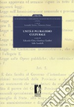 Unità e pluralismo culturale. A 150 dall'unificazione amministrativa italiana. Vol. 6 libro