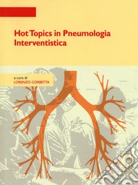 Hot topics in pneumologia interventistica