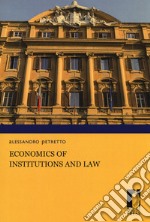 Economics of institutions and law libro