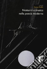 Notturni e musica nella poesia moderna