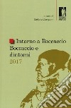 Intorno a Boccaccio/Boccaccio e dintorni 2017 libro di Zamponi S. (cur.)