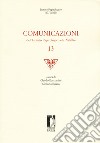 Comunicazioni dell'Istituto papirologico «G. Vitelli». Vol. 13 libro