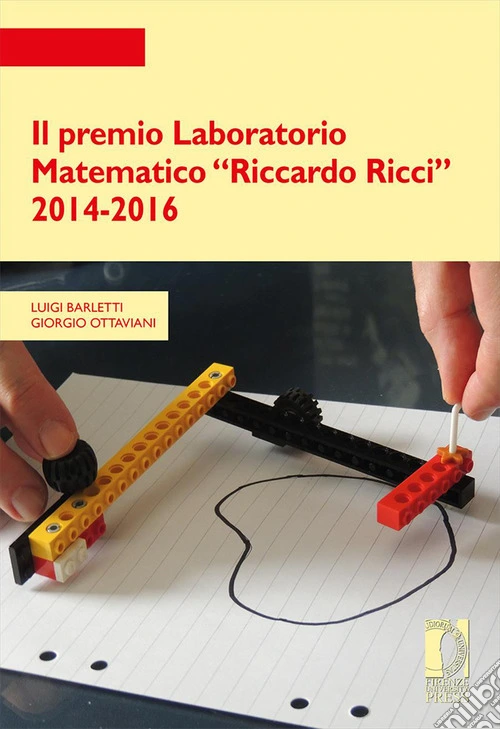 Il premio Laboratorio Matematico «Riccardo Ricci» 2014-2016