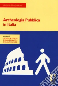 Archeologia pubblica in Italia