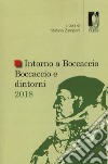 Intorno a Boccaccio/Boccaccio e dintorni 2018 libro di Zamponi S. (cur.)