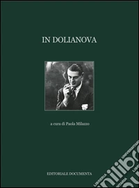 In Dolianova. Ediz. illustrata