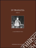 In Tramatza. Ediz. illustrata. Vol. 2 libro