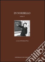 In Norbello. Ediz. illustrata. Vol. 2 libro