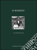 In Buddusò. Ediz. illustrata