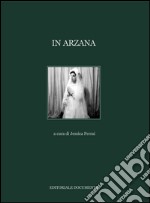 In Arzana. Ediz. illustrata