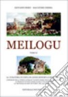 Meilogu. Vol. 2 libro di Deriu Giovanni Chessa Salvatore