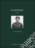 In Esterzili. Ediz. illustrata. Vol. 2 libro