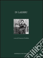 In Laerru. Ediz. illustrata libro