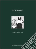 In Illorai. Vol. 2 libro