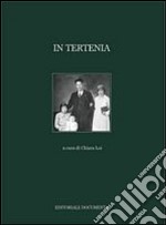 In Tertenia. Ediz. illustrata libro