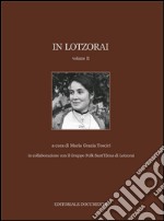 In Lotzorai. Vol. 2 libro