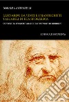 Leonardo da Vinci e i manoscritti tascabili di età sforzesca. Contenuti, tecniche grafiche e proposte di riordino libro