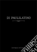 Di Paulilatino. Ediz. illustrata