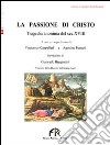 La passione di Cristo libro