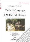 Faida di Congrega. Il mulino del diavolo libro di Portaro Giuseppe