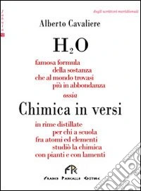 H2O. Chimica in versi