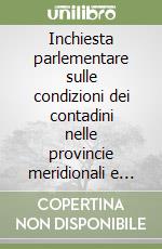 Inchiesta parlementare sulle condizioni dei contadini nelle provincie meridionali e nella Sicilia. Vol. 5/2: Basilicata e Calabrie. Calabrie libro