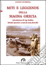 Miti e leggende della Magna Grecia libro