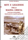 Miti e leggende della Magna Grecia libro