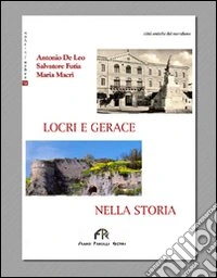 Locri e Gerace nella storia