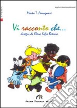 Vi racconto che... libro