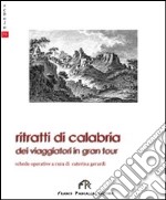 Ritratti di Calabria libro