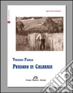 Persone in Calabria libro