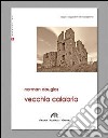 Vecchia Calabria libro