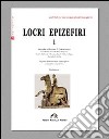 Locri Epizefiri libro di Barra Bagnasco Marcella