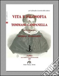 Vita e filosofia di Tommaso Campanella Michele Baldacchini FPE