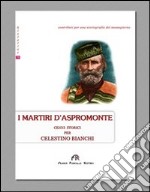 I martiri d'Aspromonte libro