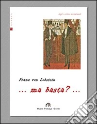 ... Ma basta?... libro