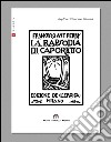 La rapsodia di Caporetto libro