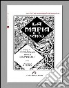 La mafia e i mafiosi. Origini e manifestazioni libro di Cutrera Antonino