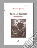 Da qui... a Salomone libro