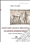 Rilievi votivi arcaici in terracotta di Locroi Epizephyrioi libro