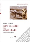 Miti e leggende della Magna Grecia libro di Incorpora Gaudio