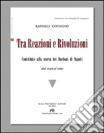 Tra reazioni e rivoluzioni libro