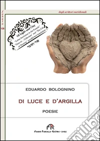 Di luce e d'argilla libro