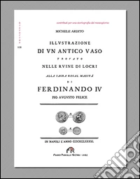 Illustrazione di un antico vaso trovato nelle ruine di Locri libro
