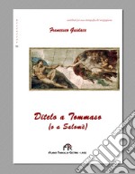 Ditelo a Tommaso (o a Salomè) libro