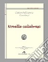 Novelle calabresi (rist. anast. Torino 1908) libro