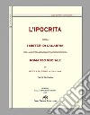 L'ipocrita ossia i misteri di Calabria nella ultima dominazione Borbonica (rist. anast. Messina, 1867). Vol. 2 libro di Palermo Nicola