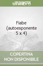 Fiabe (autoesponente 5 x 4) libro